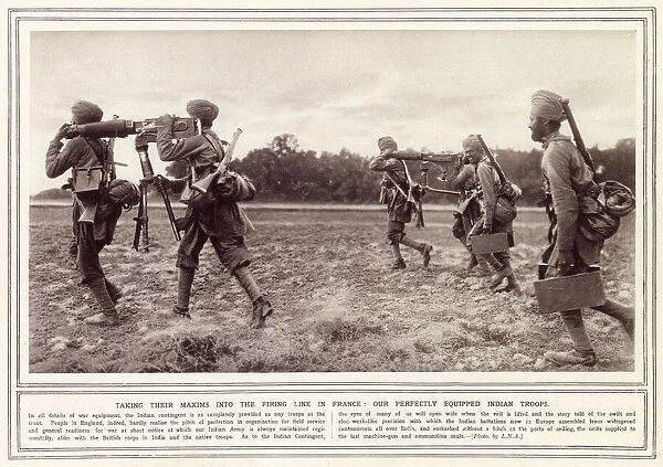 Indian troops take their Maxim machine guns into the firing line on the Western Front in
