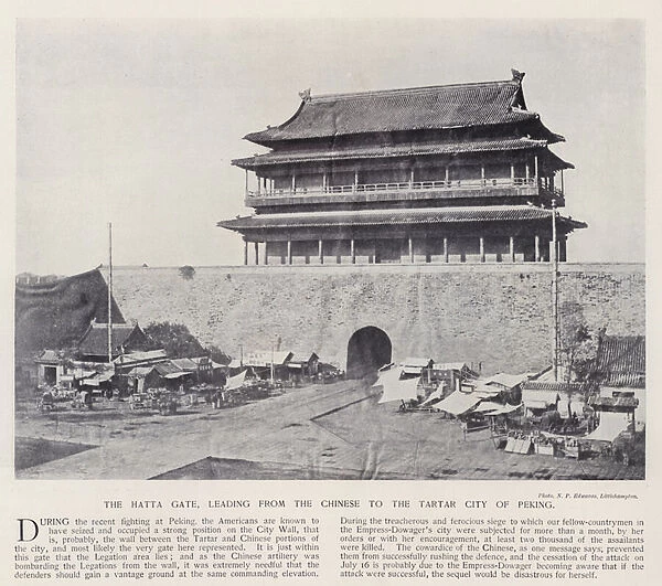 The Hatta Gate, leading from the Chinese to the Tartar city of Peking (b  /  w photo)