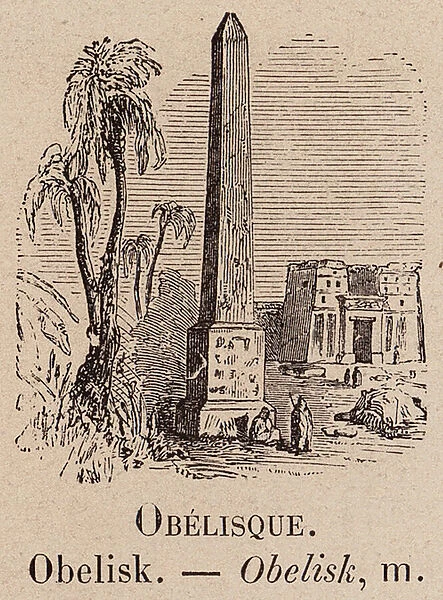 Le Vocabulaire Illustre: Obelisque; Obelisk (engraving)