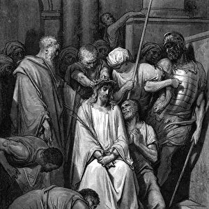 Christ mocked and the Crown of Thorns placed on his head. St John. From Gustave Dore s