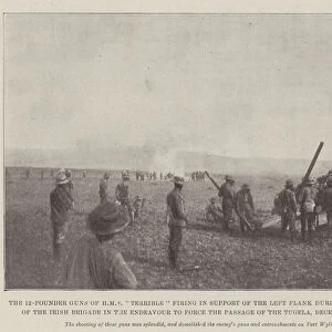 The 12-Pounder Guns of HMS "Terrible"firing in Support of the Left Flank during the Advance of the Irish Brigade in the Endeavour to force the Passage of the Tugela, 15 December 1899 (b / w photo)