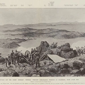 Cutting off the Boers Retreat, General Frenchs Remarkable Position at Colesberg, from Coles Kop (litho)