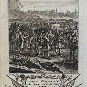General Fairfax with his Forces before the City of Oxford (engraving)