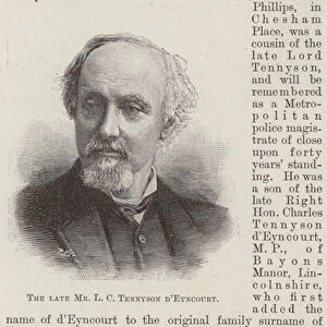 The late Mr L C Tennyson d Eyncourt (engraving)